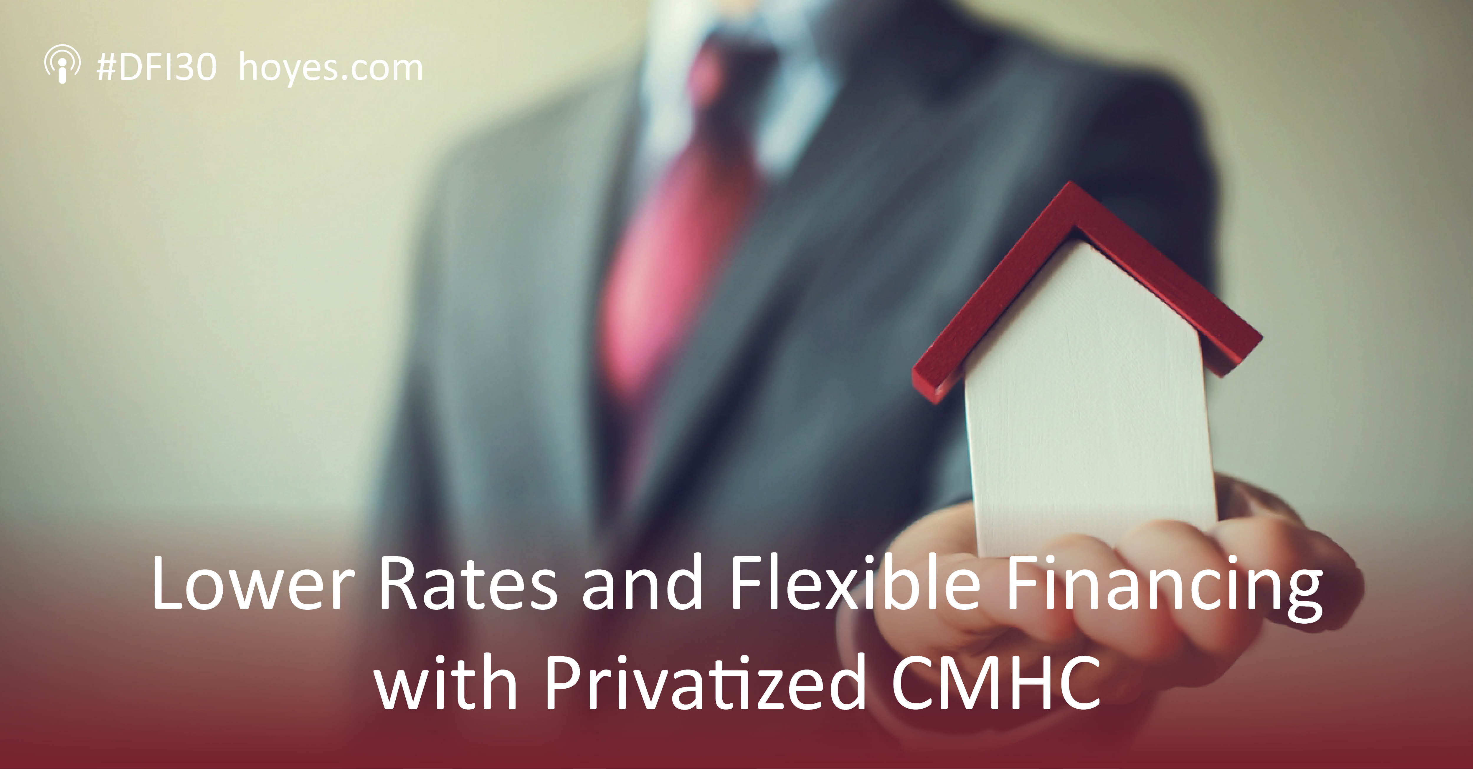 privatized cmhc podcast transcript