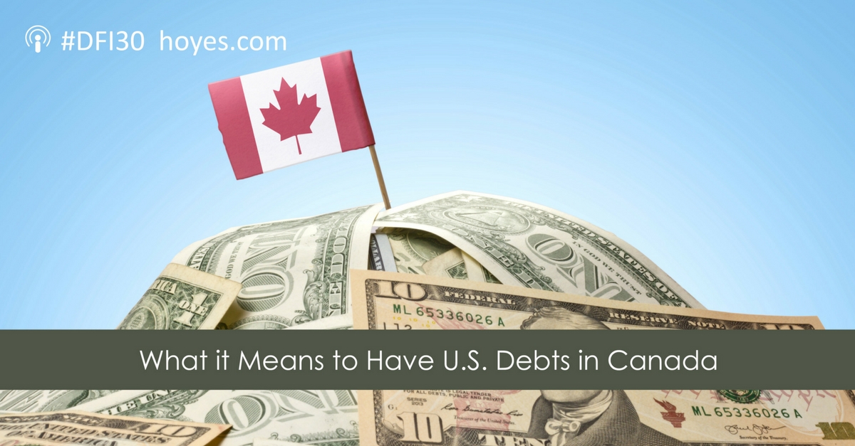 us-debts-in-canada-podcast-transcript v2